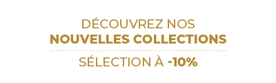 Nouvelle collection -10%